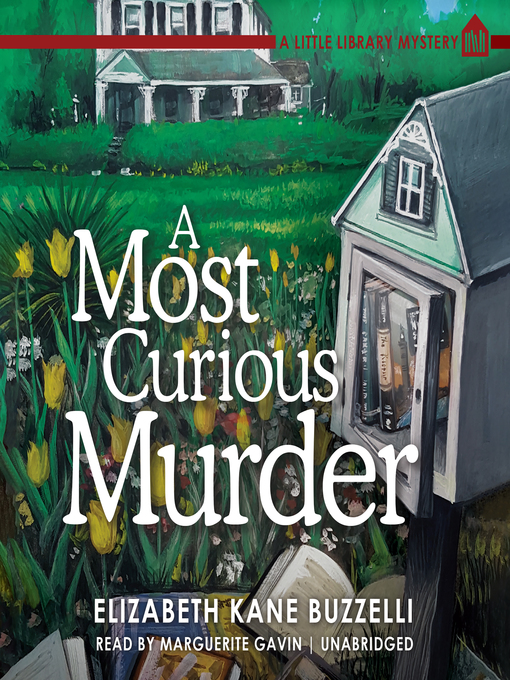 Upplýsingar um A Most Curious Murder eftir Elizabeth Kane Buzzelli - Til útláns